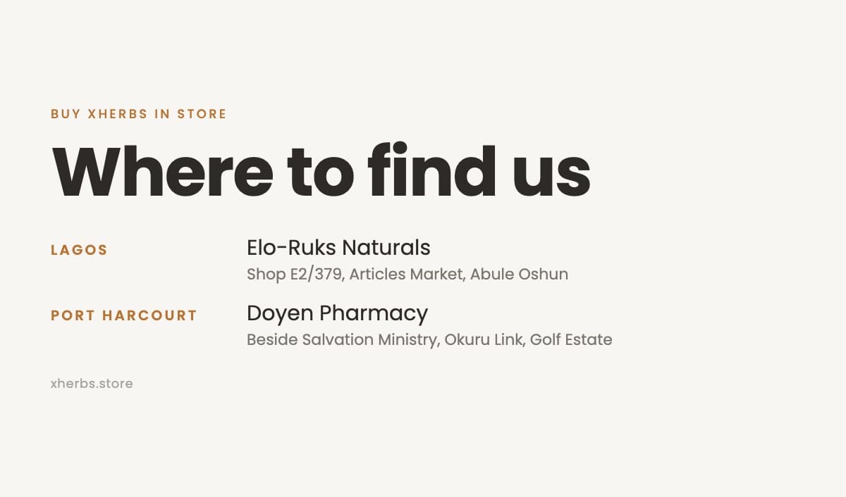 Where to Buy xHerbs in Store: Lagos and Port Harcourt Stockists