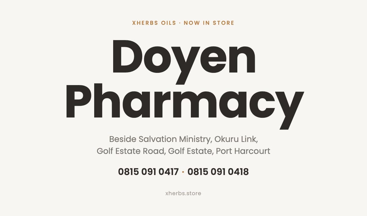 Doyen Pharmacy Port Harcourt: Address, Directions and xHerbs Oils in Stock